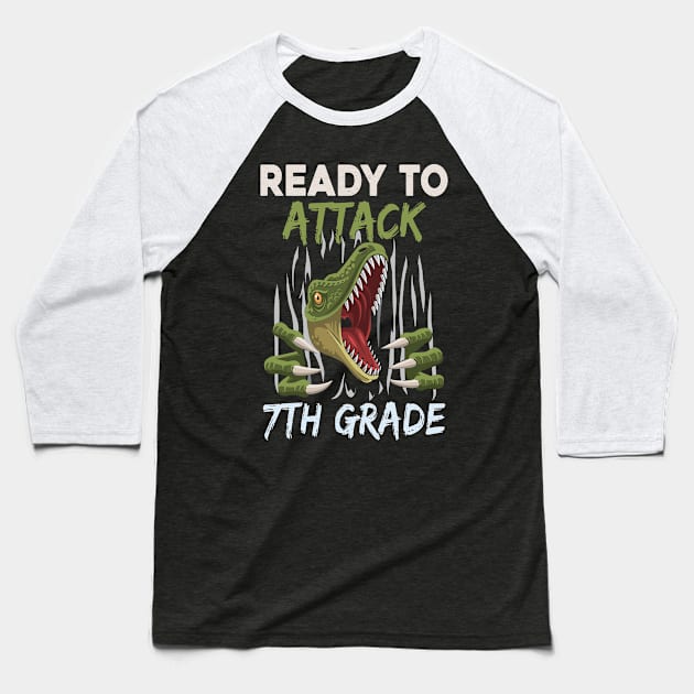 Dinosaur Kids Ready To Attack 7Th Grade Boys Back To School Baseball T-Shirt by kateeleone97023